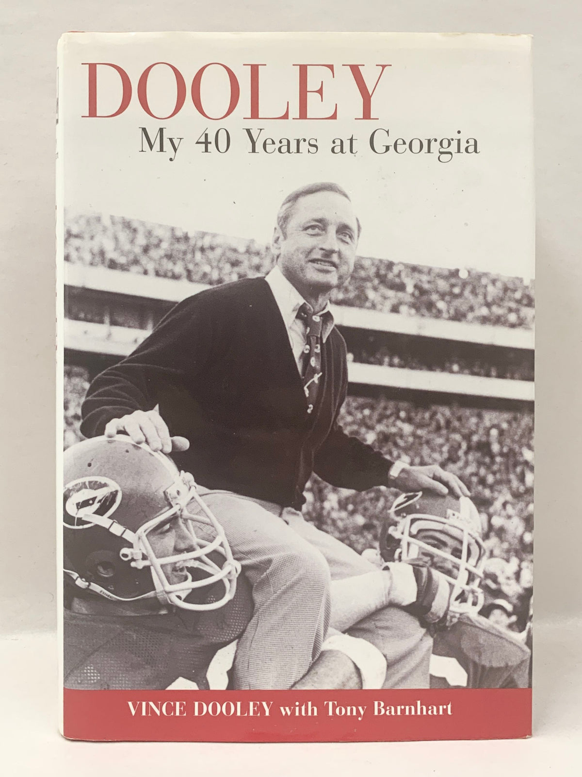 Dooley's Dawgs: 40 Years of Championship Athletics at the University of Georgia book cover